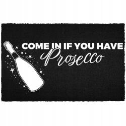 TabPrint Lábtörlő 40X60 Fekete Felirat Come In If You Have Prosecco (WYCIERACZKA HIT COME IN IF YOU HAVE Prosecco)