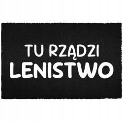 TabPrint Lábtörlő A Bejárati Ajtó Alá 60X40CM Kókusz Fekete Itt A Lustaság Uralkodik (TU RZĄDZI LENISTWO Czarna kokosowa)