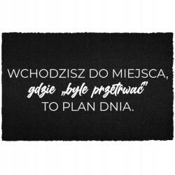 TabPrint Lábtörlő Kókusz 40X60 Fekete Ajtó Alá Felirat Napi Terv: Túlélni (WYCIERACZKA WEJŚCIOWA PLAN DNIA: PRZETRWAĆ)