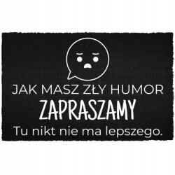 TabPrint Lábtörlő 40X60 Fekete Az Ajtó Alá Rossz Humor Felirattal? Ide Illik! (WYCIERACZKA WEJŚCIOWA ZŁY HUMOR? PASUJESZ TU!)