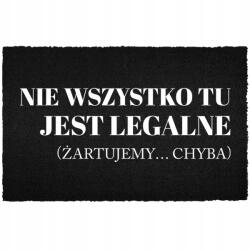 TabPrint Lábtörlő Bejárati Padló Fekete Kókusz Az Ajtó Alá Humor Nem Legális (WYCIERACZKA CZARNA KOKOSOWA NIE LEGALNE)
