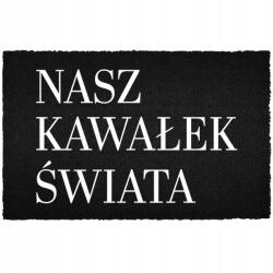 TabPrint Lábtörlő Bejárati Ajtó Alá 60X40CM Kókusz Fekete A MI Világunk Darabja (NASZ KAWAŁEK ŚWIATA Czarna kokosowa)