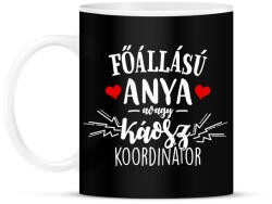 printfashion Főállású anya fehér - Bögre - Fekete (18161195)