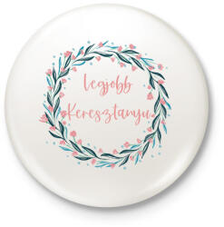 printfashion Legjobb Keresztanyu - Kitűző, hűtőmágnes - Fehér (18212061)