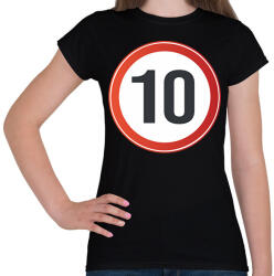 printfashion 10-es jelzőtábla - Női póló - Fekete (18078710)