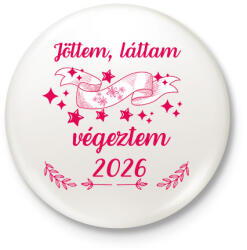 printfashion Végzős 2026 - Kitűző, hűtőmágnes - Fehér (18352610)