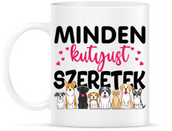 printfashion Minden kutyust szeretek - Bögre - Fehér (18323237)