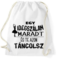 printfashion Egy idegszálam maradt - Sportzsák, Tornazsák - Fehér (18221721)