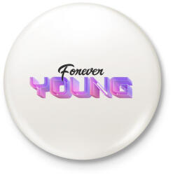 printfashion foreveryoung - Kitűző, hűtőmágnes - Fehér (10440604)