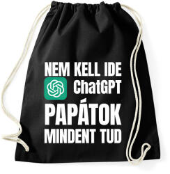 printfashion Papa mindent tud - Sportzsák, Tornazsák - Fekete (18409089)