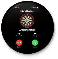 printfashion Hív a darts mennem kell - Kitűző, hűtőmágnes - Fekete (18107908)