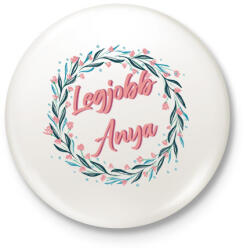 printfashion Legjobb Anya - Kitűző, hűtőmágnes - Fehér (18213415)