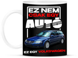 printfashion ez nem csak egy autó ez egy VOLKSWAGEN - Bögre - Fekete (18233465)