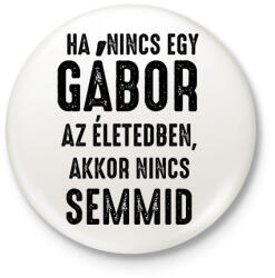 printfashion GÁBOR - Kitűző, hűtőmágnes - Fehér (18404802)