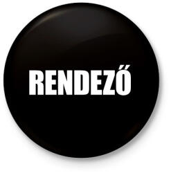 printfashion Rendező felirat - Kitűző, hűtőmágnes - Fekete (18421283)
