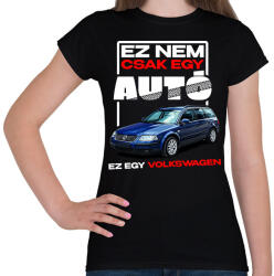 printfashion ez nem csak egy autó ez egy VOLKSWAGEN - Női póló - Fekete (18233105)