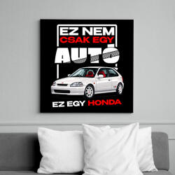 printfashion ez nem csak egy autó ez egy honda - Vászonkép - Fekete (18234870)