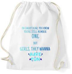 printfashion Girls just wanna have fun! - Sportzsák, Tornazsák - Fehér (18355502)