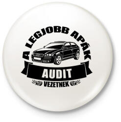 printfashion A legjobb apák audit vezetnek - Kitűző, hűtőmágnes - Fehér (18381464)