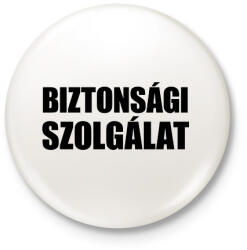 printfashion Biztonsági őr - Kitűző, hűtőmágnes - Fehér (18416730)