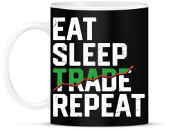 printfashion Eat Sleep Trade Repeat - Bögre - Fekete (18104737)