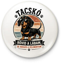 printfashion Tacskó - Rövid a lábam, de hosszú a véleményem! ? ? ? ? - Kitűző, hűtőmágnes - Fehér (18512476)