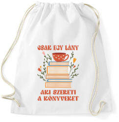 printfashion Csak egy lány aki szereti a könyveket - Sportzsák, Tornazsák - Fehér (18204193)