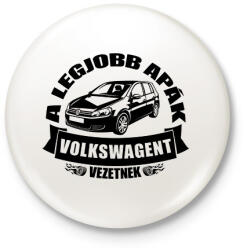 printfashion A legjobb apák Volkswagent vezetnek - Kitűző, hűtőmágnes - Fehér (18385529)