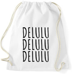 printfashion delulu, delulu, delulu - Sportzsák, Tornazsák - Fehér (18237751)