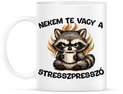 printfashion Nekem te vagy a stresszpresszó - Bögre - Fehér (18113736)