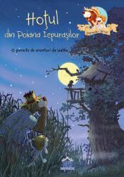 Didactica Publishing House Hotul din Poiana Iepurasilor - Carte ilustrata copii DPH (5948489356179)