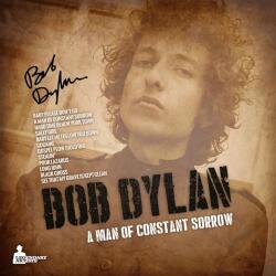 Dylan, Bob A Man of Constant Sorrow