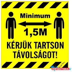 Gungl Dekor Matrica Kérjük tartson minimum 1, 5 m távolságot sárga 10x10 cm "B