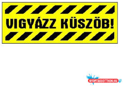 Gungl Dekor Matrica Vigyázz küszöb! sárga "A