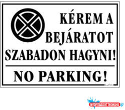 Gungl Dekor Piktogram Kérem a bejáratot szabadon hagyni fehér