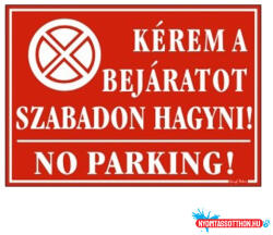 Gungl Dekor Piktogram Kérem a bejáratot szabadon hagyni piros