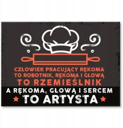 SteelPoster Fém poszter Szakács művész Tábla Tepsi 42 x 59, 4 cm +ajándék (plakat dekoracyjny, metalowa tablica, szyld)