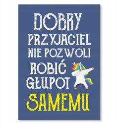 SteelPoster Fém poszter Jó barát Tábla Tepsi 22 x 31 cm +ajándék (plakat dekoracyjny, metalowa tablica, szyld)