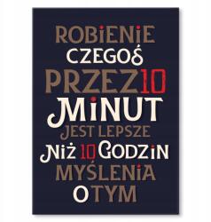 SteelPoster Fém poszter Csinálj valamit 10 perc Tábla Tepsi 22 x 31 cm +ajándék (plakat dekoracyjny, metalowa tablica, szyld)