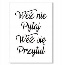 SteelPoster Fém poszter Ne kérdezd Tábla Tepsi 42 x 59, 4 cm +ajándék (plakat dekoracyjny, metalowa tablica, szyld)