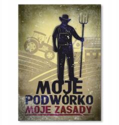 SteelPoster Fém poszter Az én kertem Az én szabályaim Tábla Tepsi 42 x 59, 4 cm +ajándék (plakat dekoracyjny, metalowa tablica, szyld)