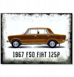 SteelPoster Fém poszter 1967 Fso Fiat 125P Tábla lemez 42 x 59, 4 cm +ajándék (plakat dekoracyjny, metalowa tablica, szyld)