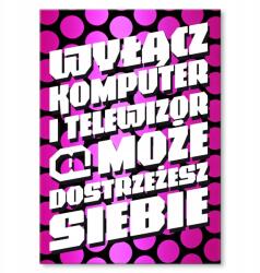 SteelPoster Fém poszter kikapcsolható számítógép Tábla Tepsi 22 x 31 cm +ajándék (plakat dekoracyjny, metalowa tablica, szyld)