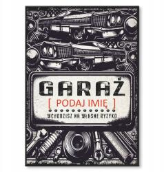 SteelPoster Fém garázs poszter névvel Tábla 30 x 42 cm +ajándék (plakat dekoracyjny, metalowa tablica, szyld)