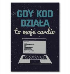 SteelPoster Fém poszter Amikor a kód működik Tábla Tepsi 22 x 31 cm +ajándék (plakat dekoracyjny, metalowa tablica, szyld)