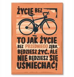 SteelPoster Fém poszter élet kerékpár nélkül Tábla 30 x 42 cm +ajándék (plakat dekoracyjny, metalowa tablica, szyld)