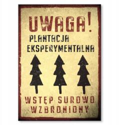 SteelPoster Fém poszter Kísérleti ültetvény Tábla 30 x 42 cm +ajándék (plakat dekoracyjny, metalowa tablica, szyld)