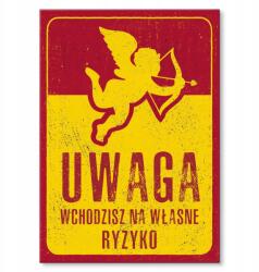 SteelPoster Fém poszter Figyelem amor Tábla Tepsi 22 x 31 cm +ajándék (plakat dekoracyjny, metalowa tablica, szyld)