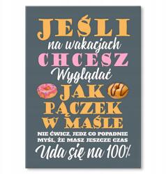 SteelPoster Fém fánk poszter vajban Tábla Tepsi 42 x 59, 4 cm +ajándék (plakat dekoracyjny, metalowa tablica, szyld)