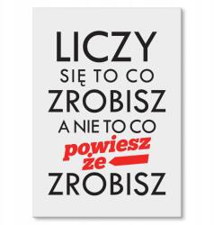 SteelPoster Fém poszter Számít, mit csinálsz Tábla Tepsi 22 x 31 cm +ajándék (plakat dekoracyjny, metalowa tablica, szyld)